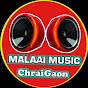 MalaaiMusic ChiraiGaon logo