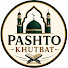 BQDX7fqaIX0-channel-avatar-Pashto Khutbat