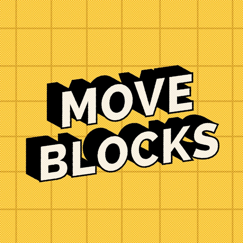M O V E B L O C K S