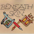 7KJ5KpmPkuM-channel-avatar-Beneath the Skin Podcast