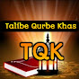 Talib E Qurb E Khas