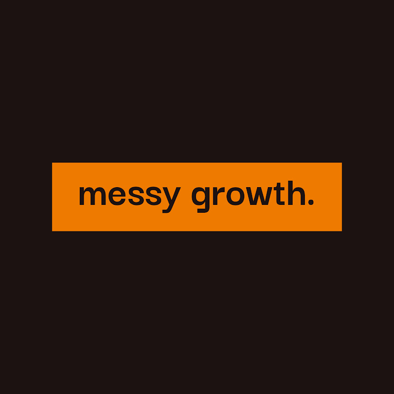 Messy Growth