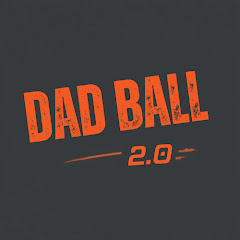 DadBall2.0 Podcast