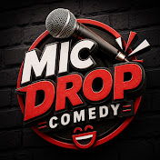 Mic Drop Comedy