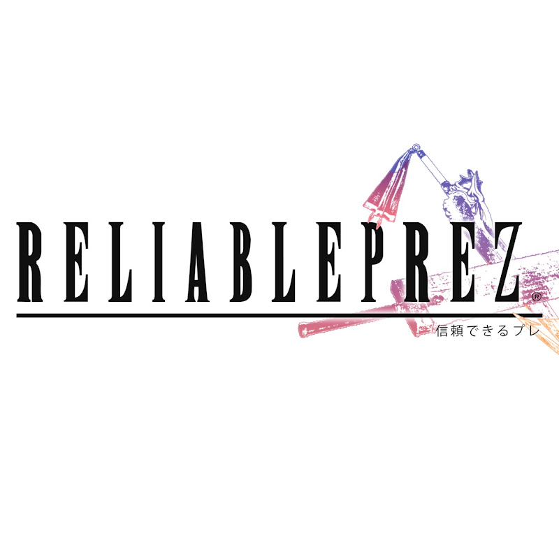 ReliablePrez