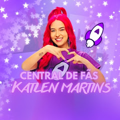 Central De Fãs Katlen Martins 🚀💜