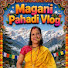 2ppvXMDJdwQ-channel-avatar-Magani pahadi vlog