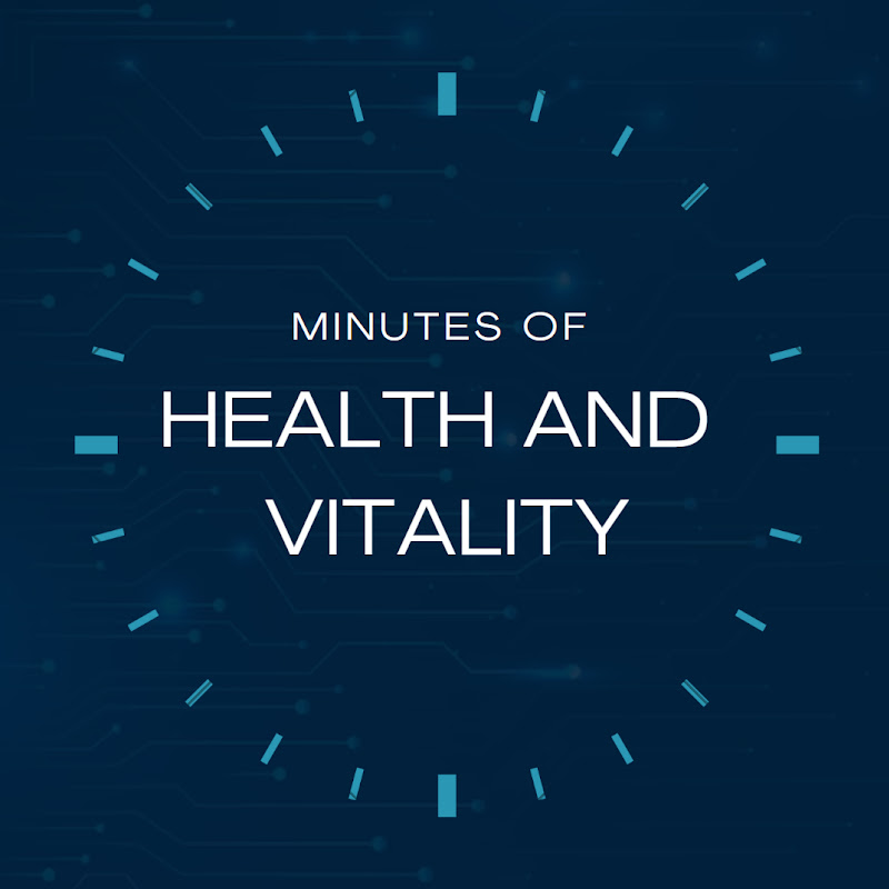 Minutes of Health and Vitality