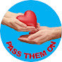 PASS THEM ON logo