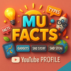 MU FACTS