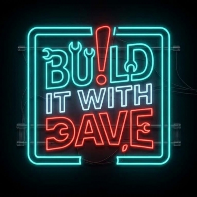 Build it with Dave