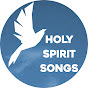 Holy Spirit Songs