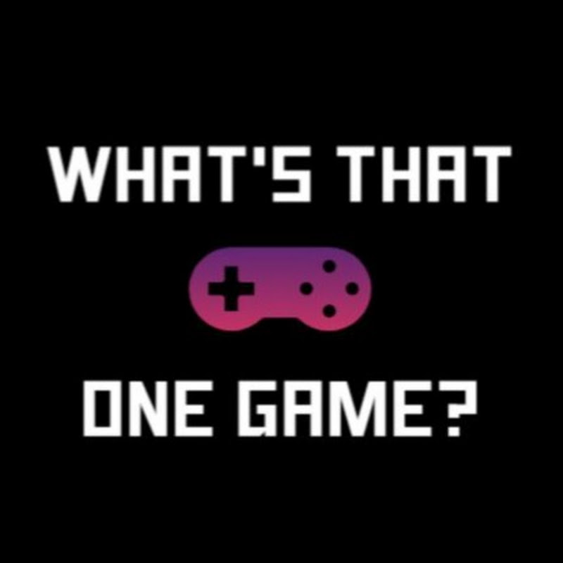 What's That One Game