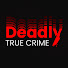 eHSVjRQLqbQ-channel-avatar-Deadly True Crime