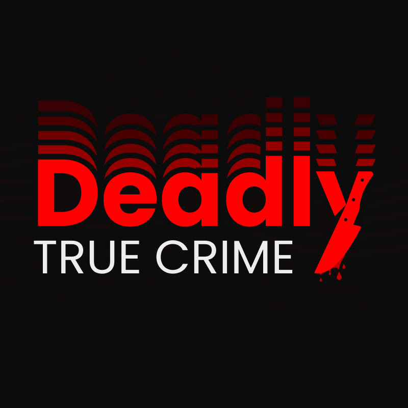 Deadly True Crime Logo