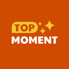 TOP MOMENT