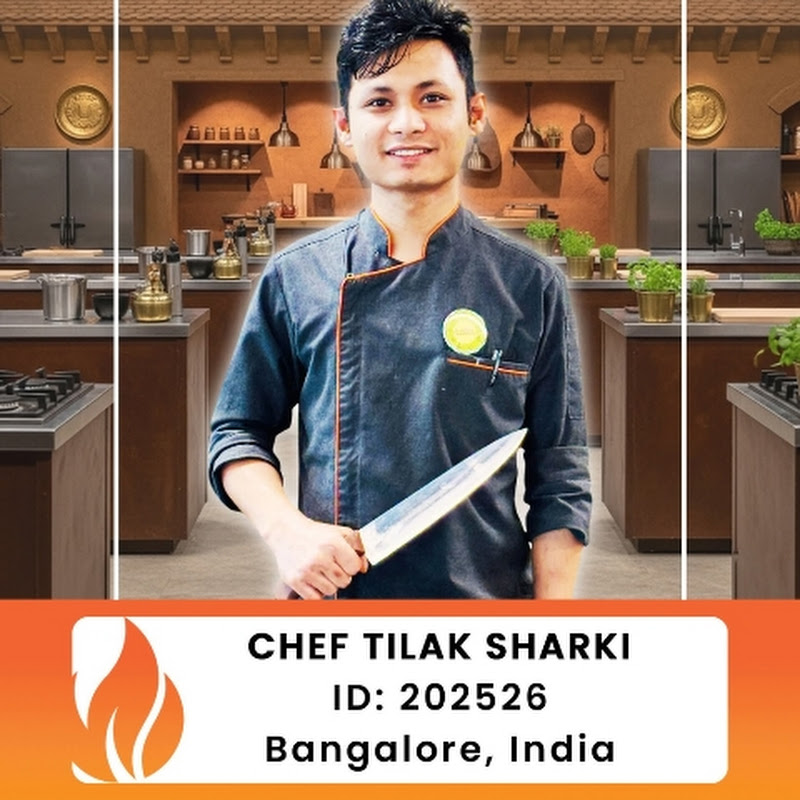 Chef Tilak sharki 