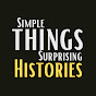 Simple Things - Surprising Histories Avatar
