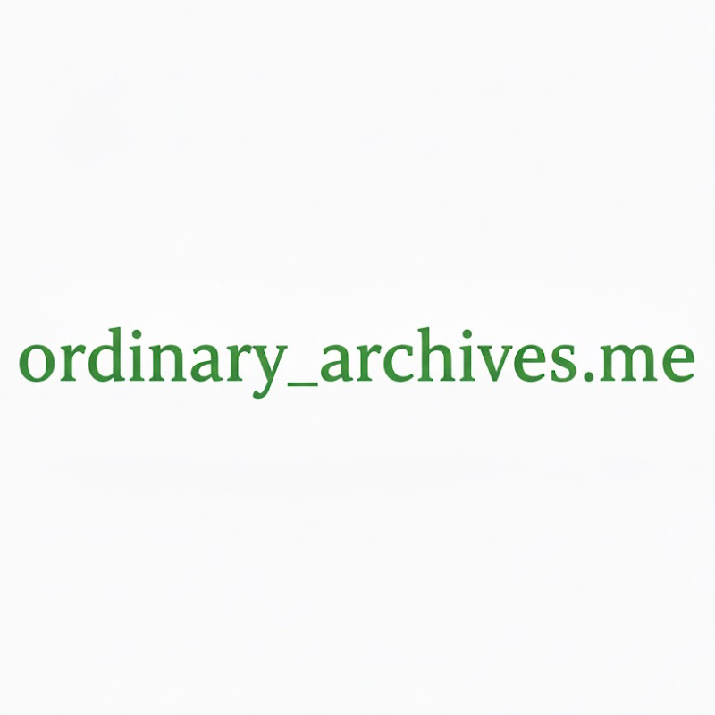 ordinary_archives_me