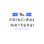 Principal Matters!  ~ Mark Wilson - @mwilson30650 YouTube Profile Photo