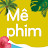 Mê Phim