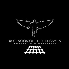 Ascension of the Chessmen