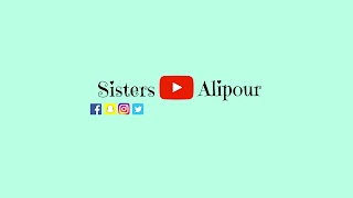 «Sisters Alipour» youtube banner