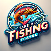Take Me Fishing Travel