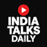 epfxBOw82qY-channel-avatar-India Talks Daily 🧿