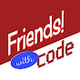 Friends! With code. logo