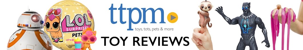 TTPM Toy Reviews YouTube 频道头像