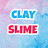 @Clay_Slimee