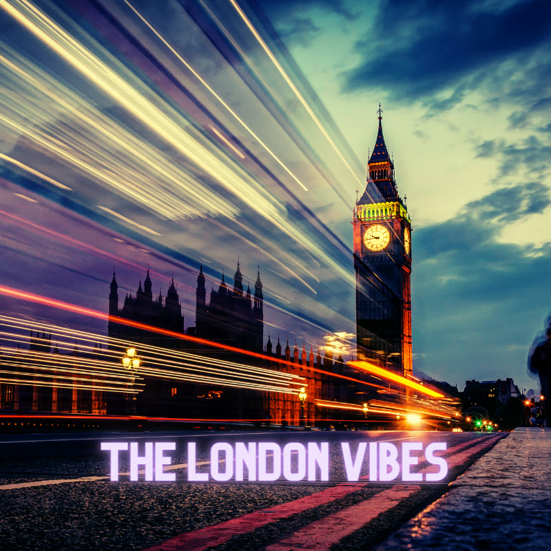 The London Vibes