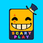 ScaryPlay