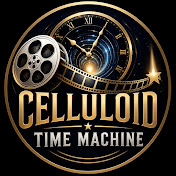 Celluloid Time Machine