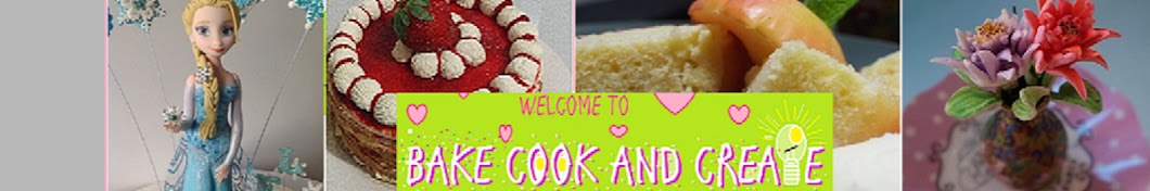 Bake  Cook  And Create यूट्यूब चैनल अवतार