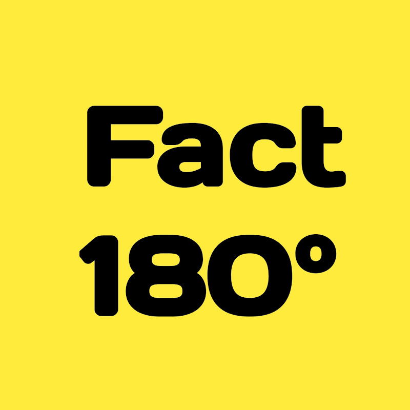 Fact 180 Digree
