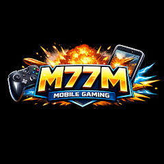 M77M Android,ios Mobile Gameplays