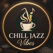 Chill Jazz Vibes
