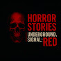 Horror Stories - Underground Signal RED logo