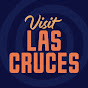 Visit Las Cruces
