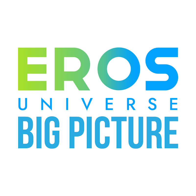 Eros Universe Big Picture