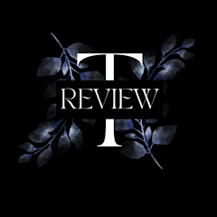 T - REVIEW