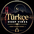 BaN896XnVMk-channel-avatar-Türkçe Deep Vibes