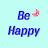 Be Happy