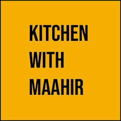 Kitchen With Maahir channel logo
