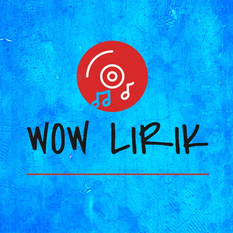 WOW Lirik