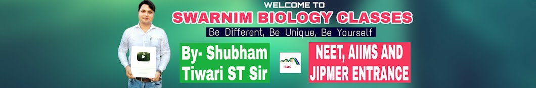 SWARNIM BIOLOGY CLASSES by Shubham Tiwari YouTube 频道头像