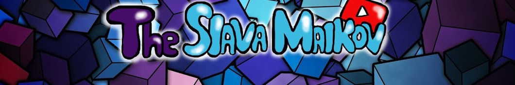 TheSlavaMalkov TM Avatar channel YouTube 