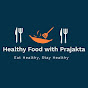 Healthy Food with Prajakta logo
